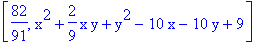 [82/91, x^2+2/9*x*y+y^2-10*x-10*y+9]